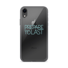 Load image into Gallery viewer, &quot;Prepare To Last&quot; iPhone Case